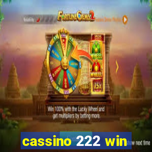 cassino 222 win